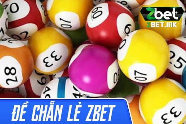 Đề chẳn lẻ zbet